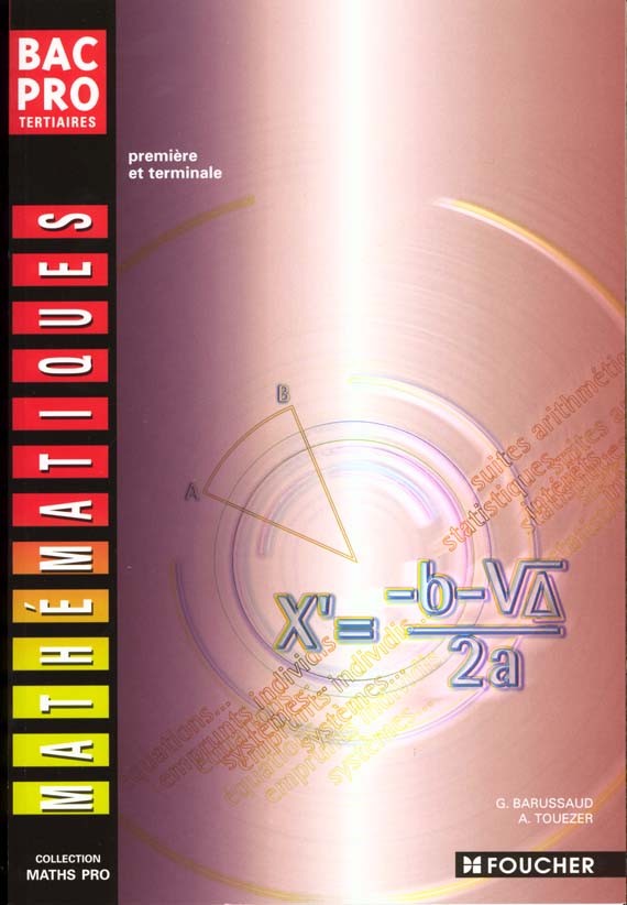 Maths pro ; mathematiques bac pro tertiaires ; ouvrage