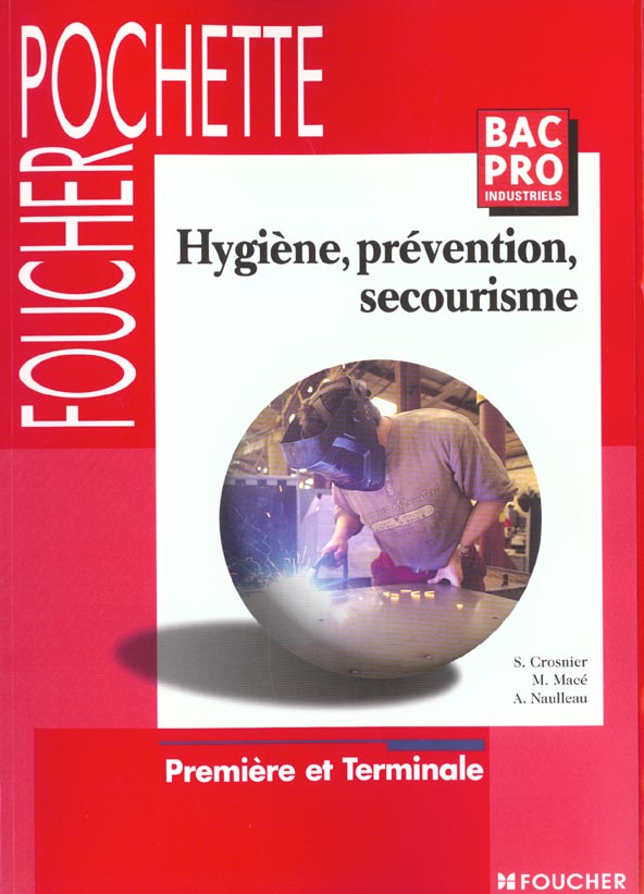 Hygiene prevention secourisme bac pro industriel