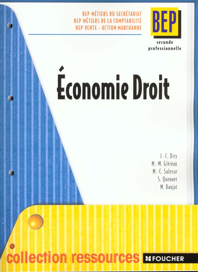 Economie droit 2e professionnelle ; bep des metiers du secretariat de la comptabilite et de la vente-action marchande