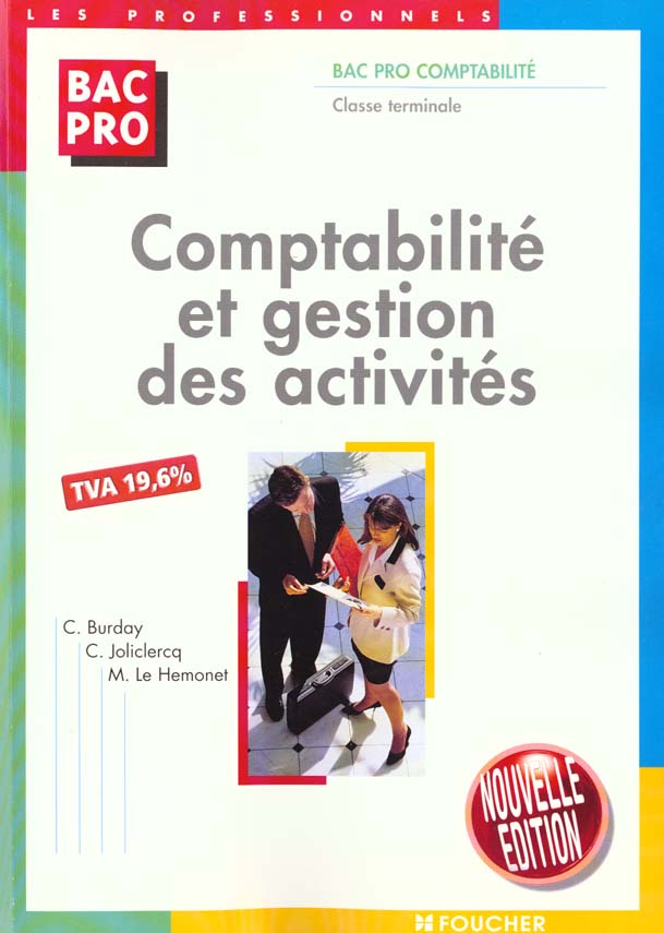 Comptabilite et gestion des activites ; terminale bac pro comptabilite ; livre-pochette