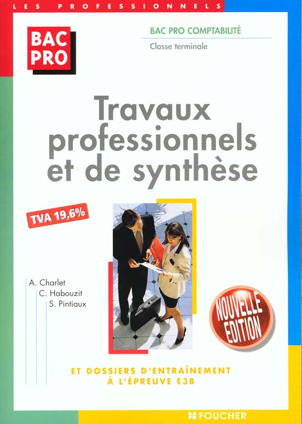 Travaux professionnels et de synthese ; terminale bac pro comptabilite ; livre-pochette