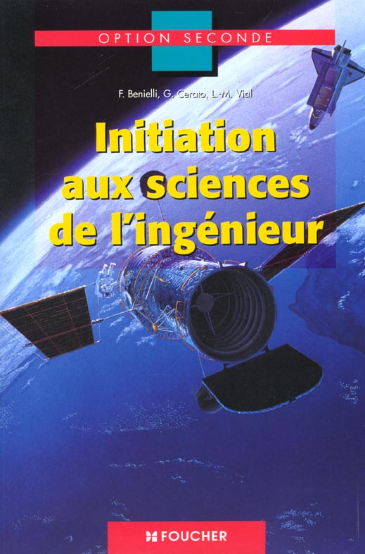Initiation aux sciences de l'ingenieur 2e