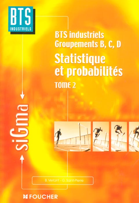 Statistiques et probabilites bts industriel ; groupe bcd