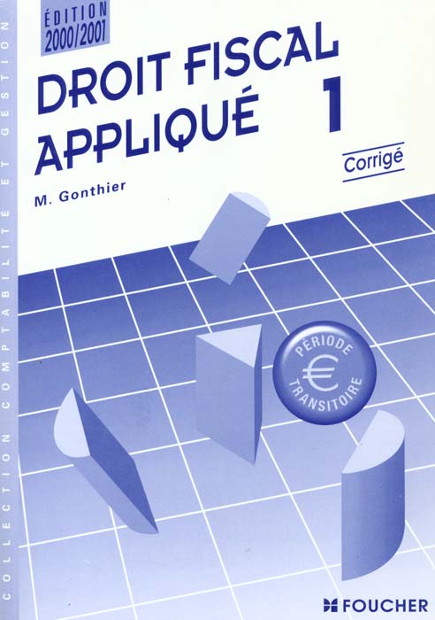 Droit fiscal t.1 ; bts comptabilite et gestion 1ere annee ; guide pedagogique
