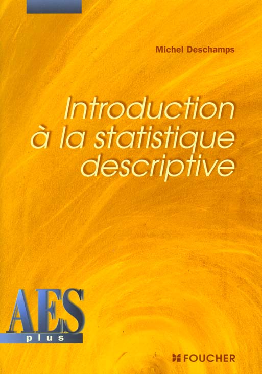 Introduction a la statistique descriptive