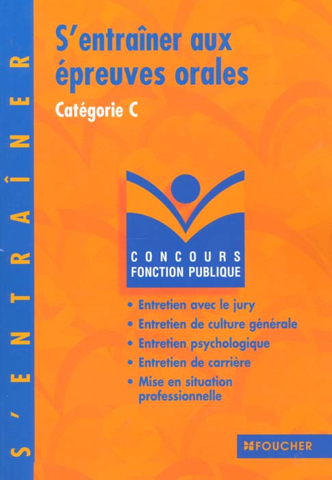 S'entrainer aux epreuves orales categorie c