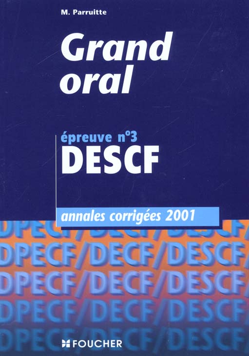 Annales 2001 descf ; grand oral