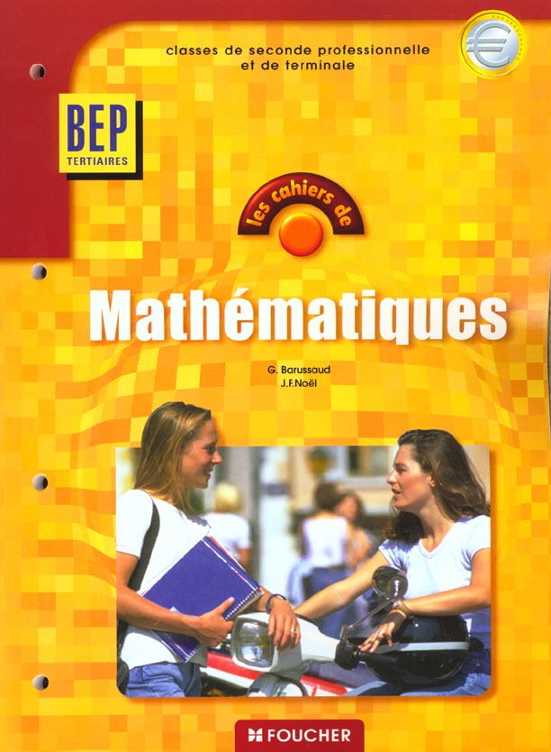 Mathematiques 2e pro bep tertiaires ; cahier