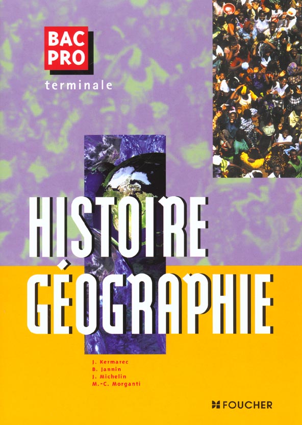 Histoire geographie ; terminale bac pro tertiaires