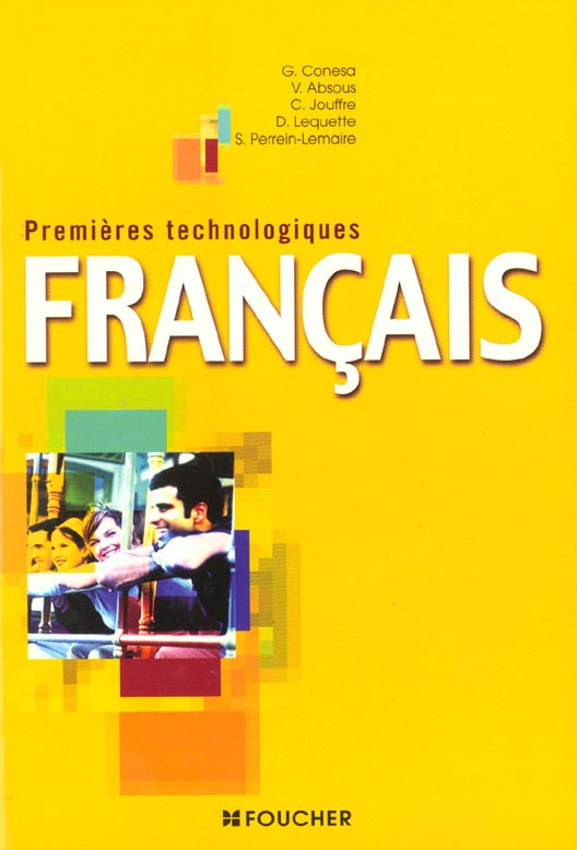 Francais 1e ; series technologiques