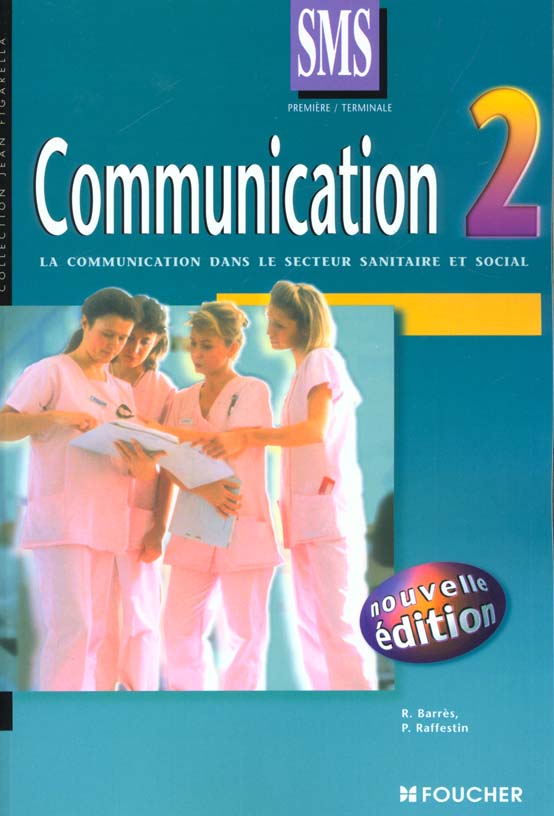 Communication t.2 ; bac sms