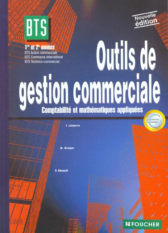 Outils gestion commerciale ; bts action commerciale