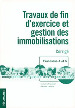 Travaux de fin d'exercice et gestion des immobilisations