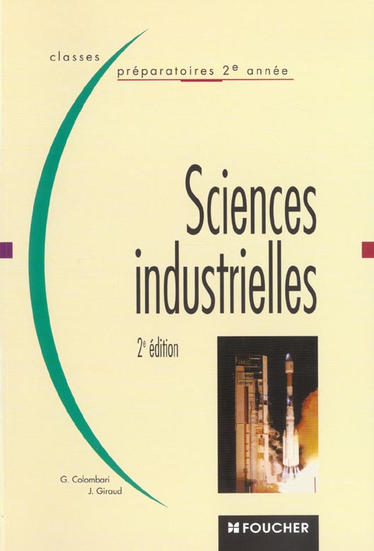 Sciences industrielles ; classe prepa 2e annee