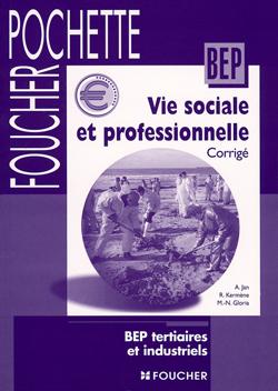 Vie sociale et professionnelle corriges