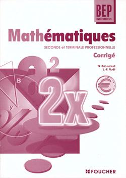 Mathematiques sde et tle bep industriels corriges