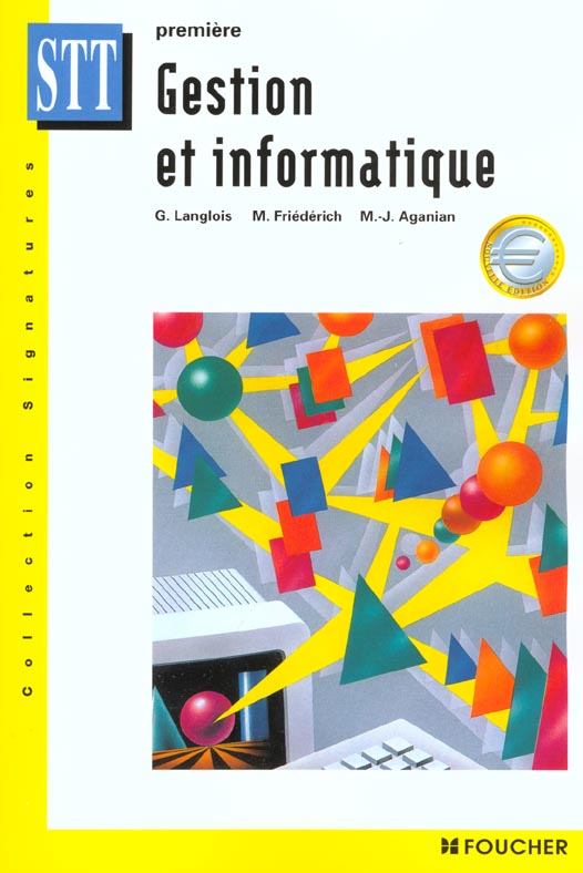 Gestion informatique ; 1e stt