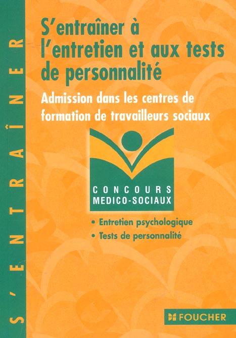 S'entrainer aux entretiens et tests de perssonalite t.16
