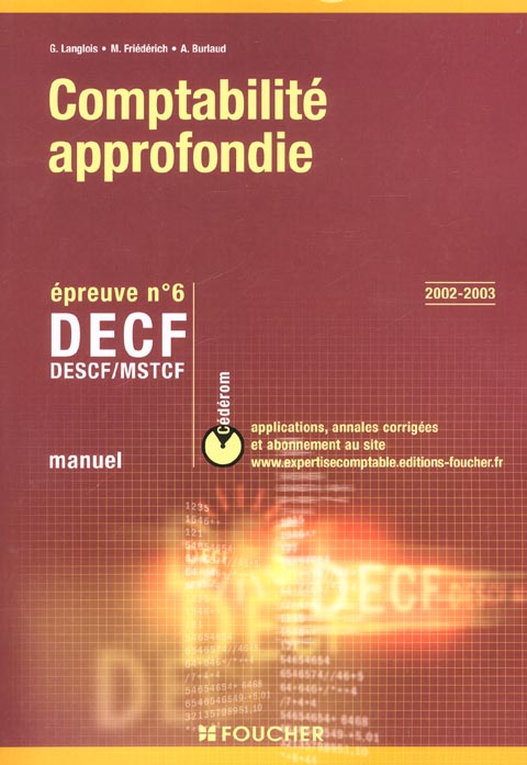 Comptabilite approfondie ; epreuve 6 ; decf-descf-mstcf ; livre de l'eleve