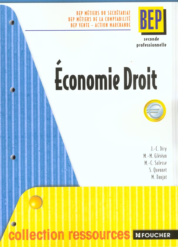 Economie et droit 2e bep ; livre de l'eleve