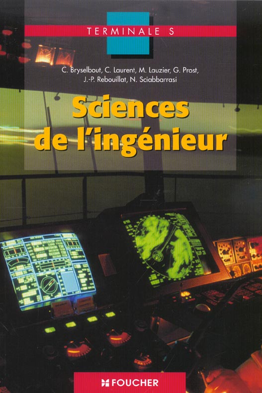 Sciences de l'ingenieur ; terminale s ; livre de l'eleve