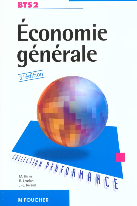Economie generale ; 2e annee bts ; livre de l'eleve