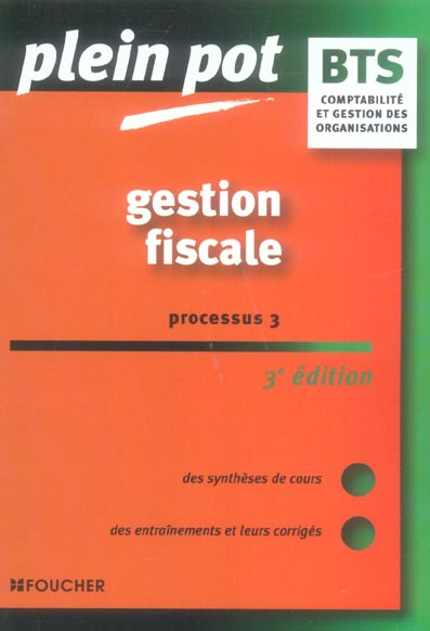 Gestion fiscale processus 3 (3e édition)