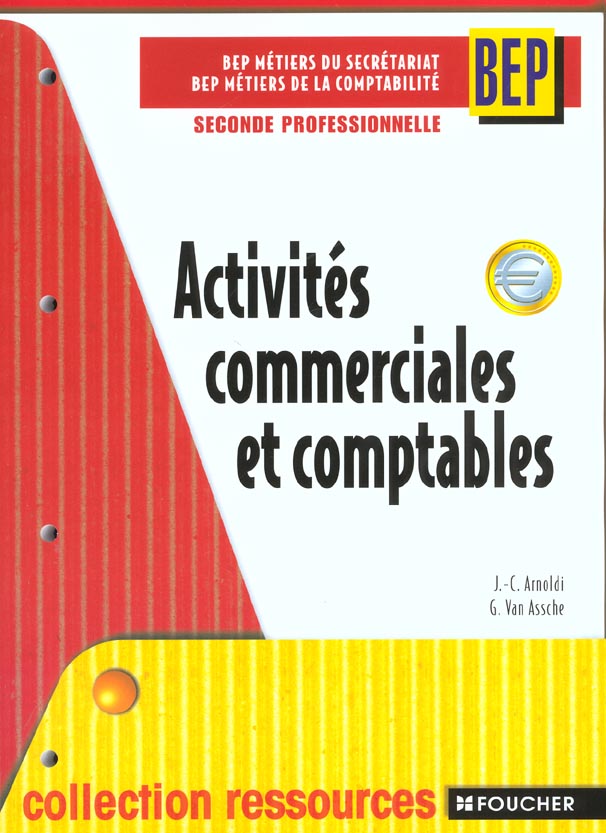 Activites commerciales et comptables 1e bep ; livre de l'eleve