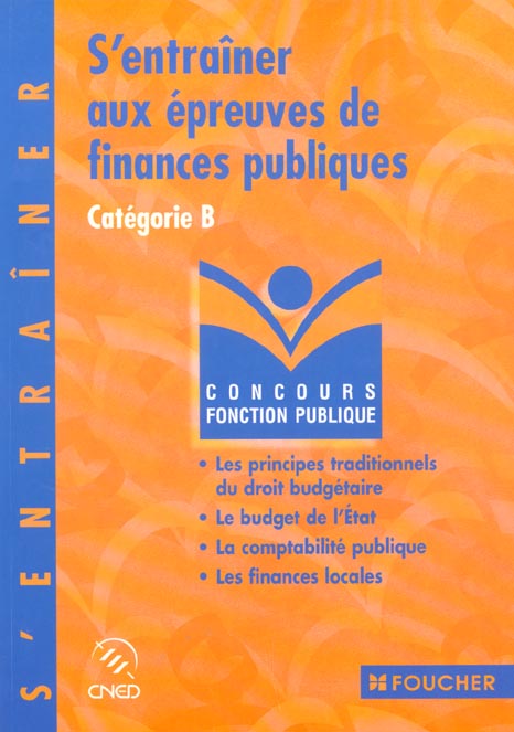 S'entrainer aux epreuves de finances publiques categorie b