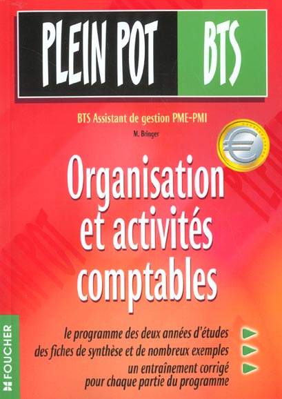 Organisation des activites comptables pme-pmi ; bts