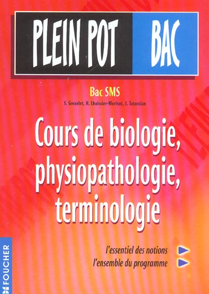 Cours de biologie, physiopathologie, terminologie