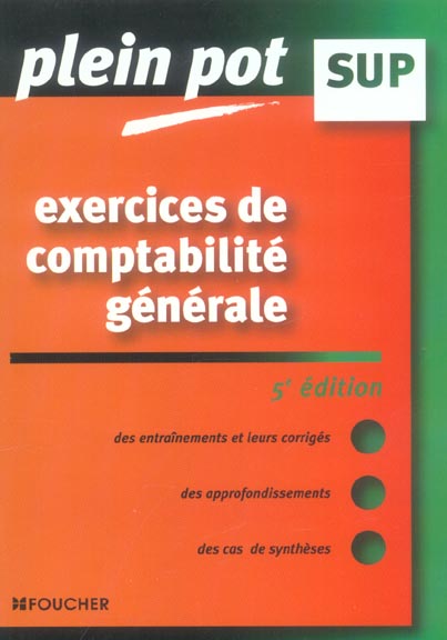 Exercices de comptabilite generale (5e édition)