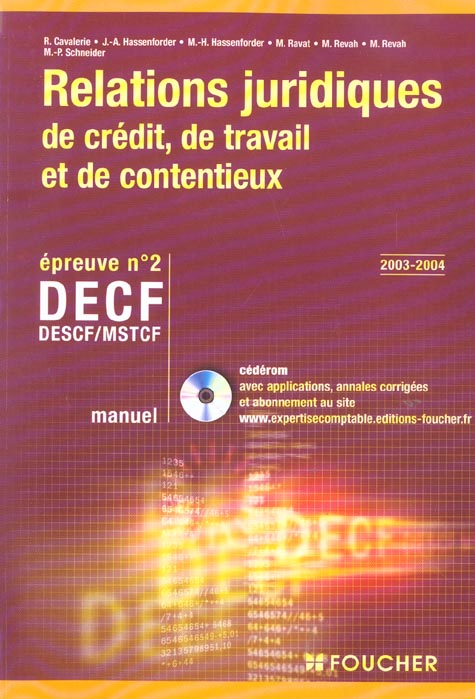Relations juridiques de credit, de travail, de contentieux ; decf, epreuve n°2 (édition 2003/2004)