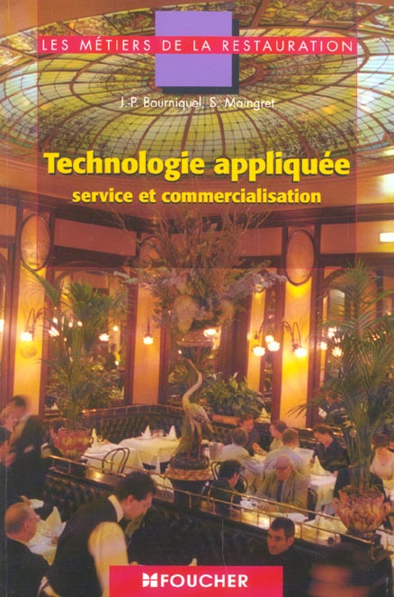 Technologie appliquee ; service et commercialisation