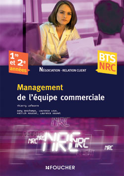 MANAGEMENT DE L'EQUIPE COMMERCIALE