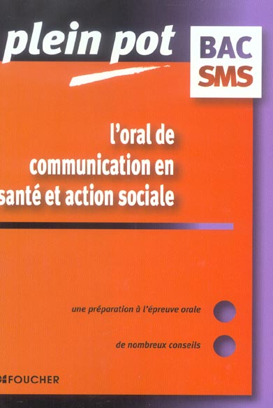 L'oral de communication en sante et action sociale