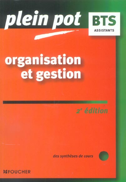 ORGANISATION ET GESTION ; ASSISTANTS (2e édition)