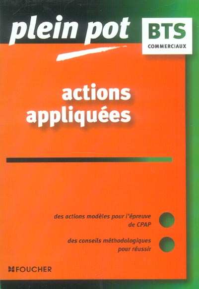ACTIONS APPLIQUEES ; COMMERCIAUX