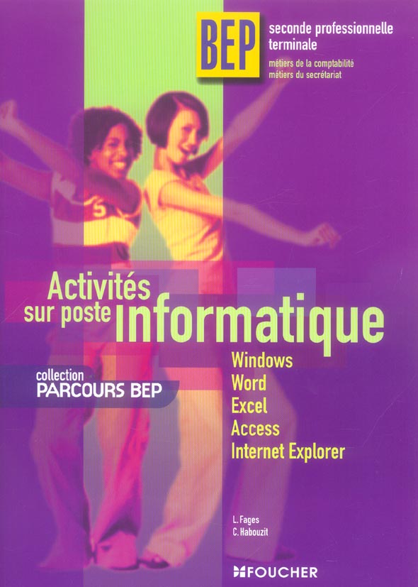 ACTIVITES SUR POSTE INFORMATIQUE
