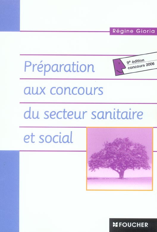 Preparation aux concours du secteur sanitaire et social (9e édition)