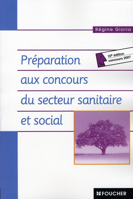 Préparation aux concours du secteur sanitaire et social (10e édition)
