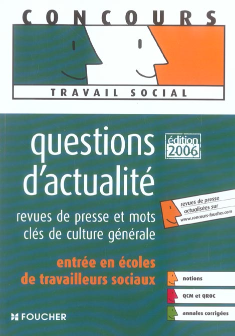 Questions d'actualité ; revues de presse et mots clés de culture générale