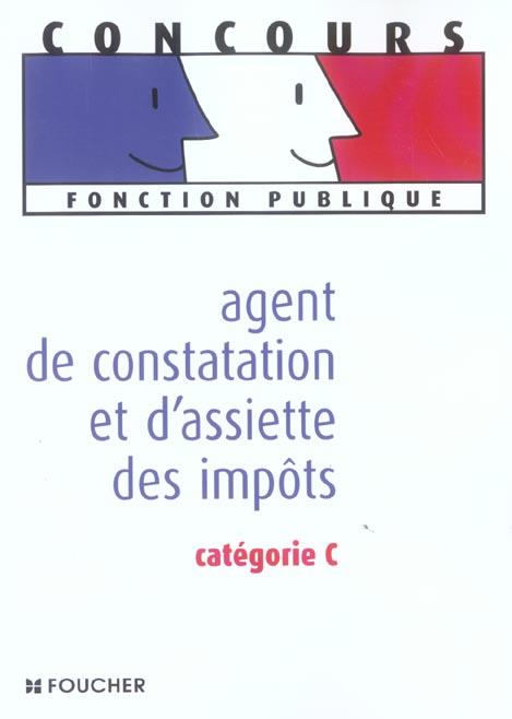 Agent de constatation et d'assiette des impots : categorie c