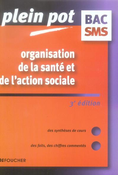 Organisation de la santé et de l'action sociale