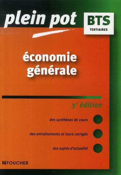 économie générale ; bts tertiaires (3e édition)