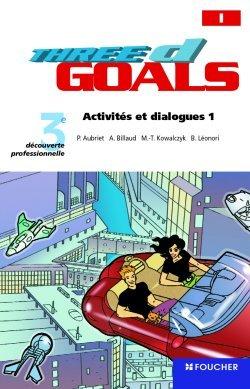 FOUCHER LANGUES ; THREE D GOALS : anglais ; 3ème découverte professionnelle ; cassettes audio
