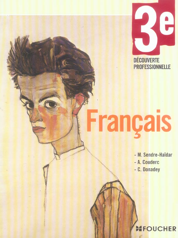 Français ; 3ème découverte professionnelle ; manuel