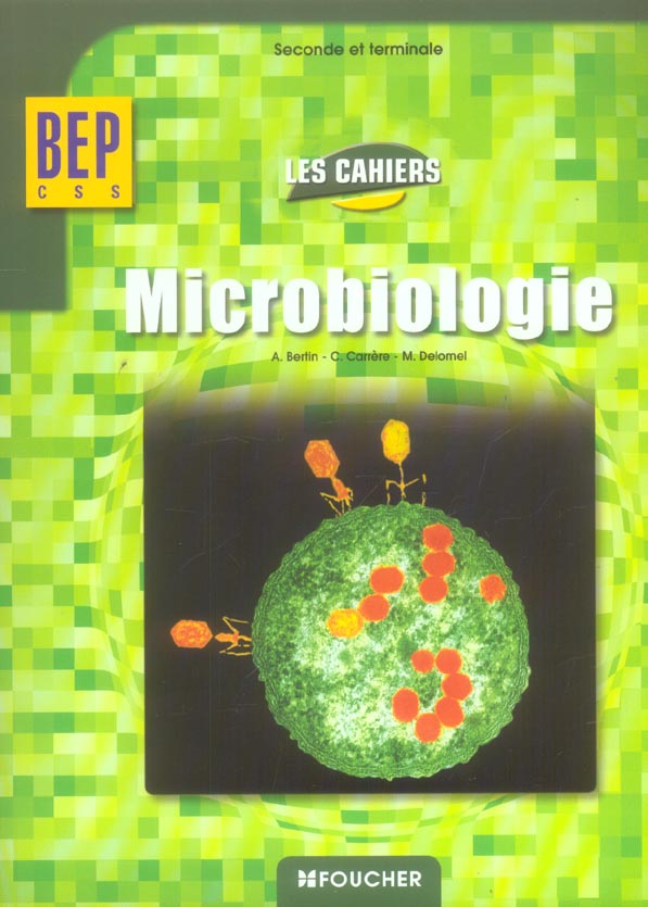 Microbiologie ; bep seconde et terminale css