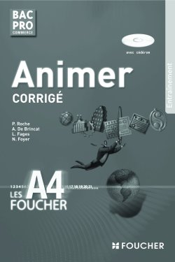 Animer entrainement ; bac pro commerce ; corrigé