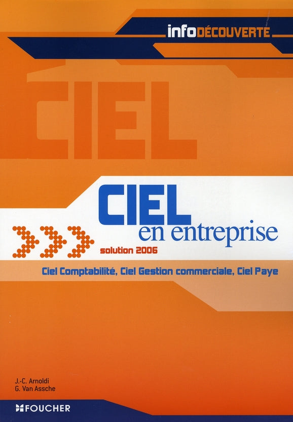 Ciel en entreprise solution (edition 2006)